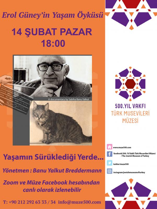 Erol Güney'in Yaşam Öyküsü Belgeseli - 14 Şubat Pazar - 2021